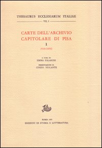 Carte dell'Archivio capitolare di Pisa. Vol. 1: 930-1050