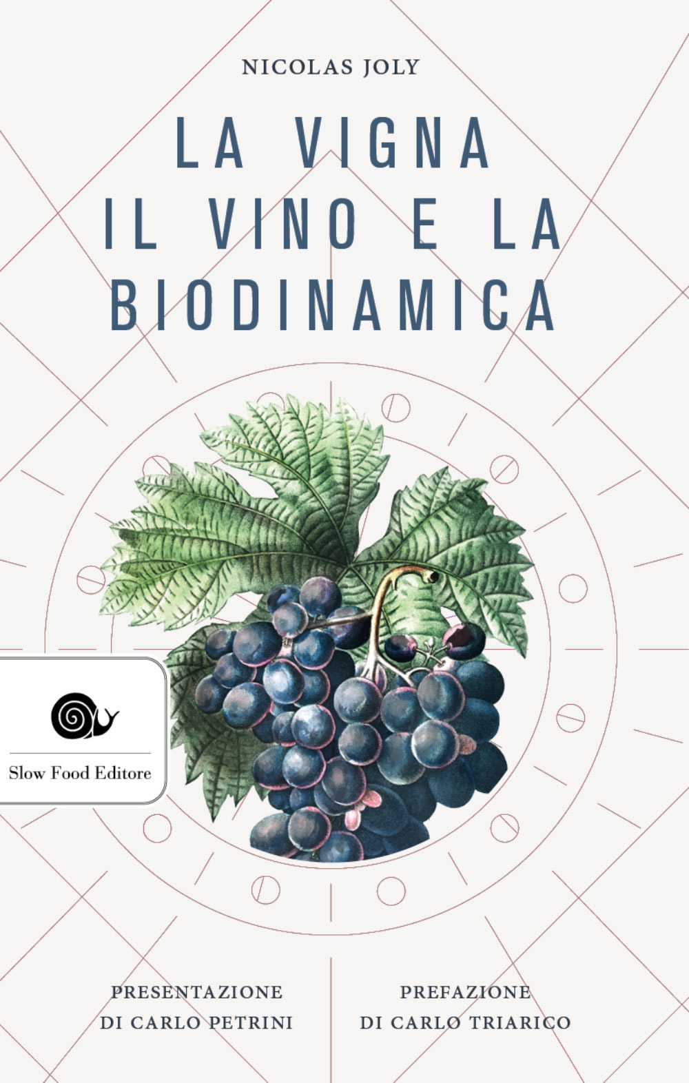 La vigna, il vino e la biodinamica