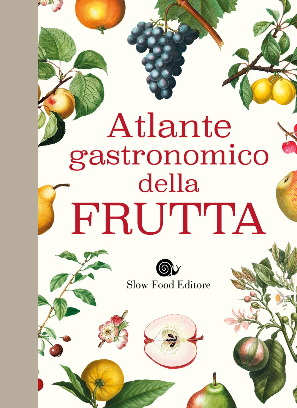 Atlante gastronomico della frutta