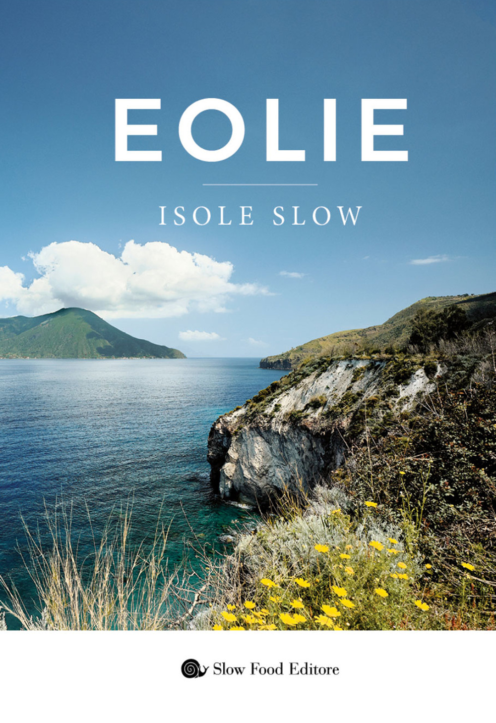 Eolie. Isole slow