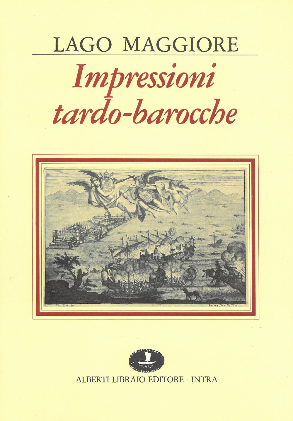 Lago Maggiore. Impressioni tardo-barocche