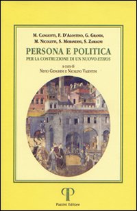 Persona e politica. Per la costruzione di un nuovo ethos