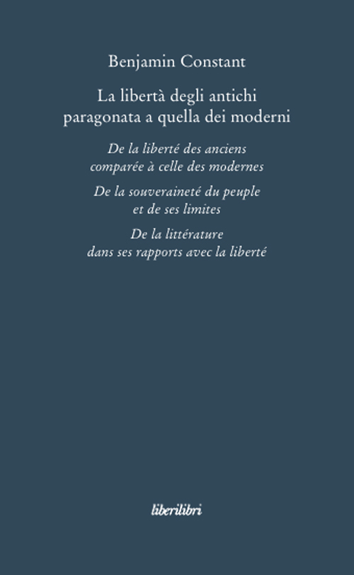 La libertà degli antichi paragonata a quella dei moderni