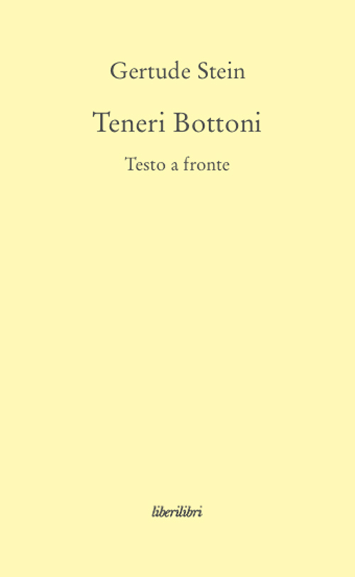 Teneri bottoni. Testo inglese a fronte