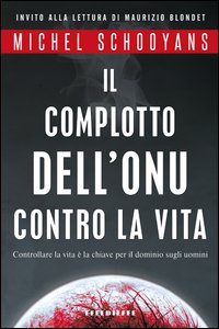 Il complotto dell'ONU contro la vita