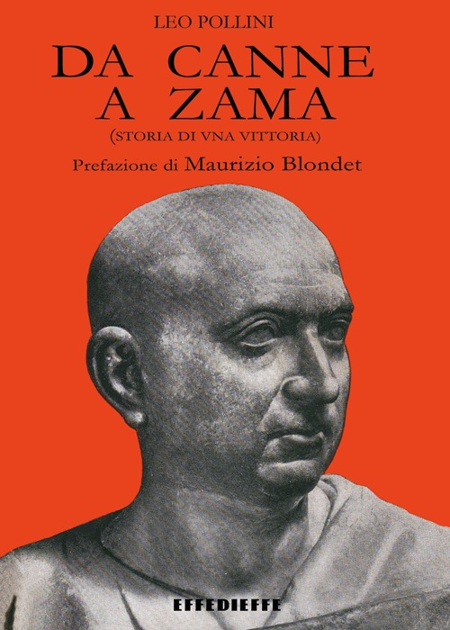 Da Canne a Zama. Storia di una vittoria