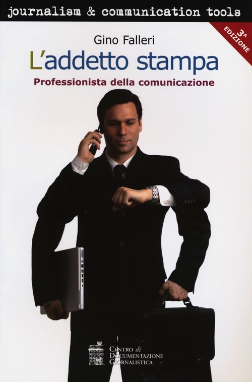 L'addetto stampa. Professionista della comunicazione