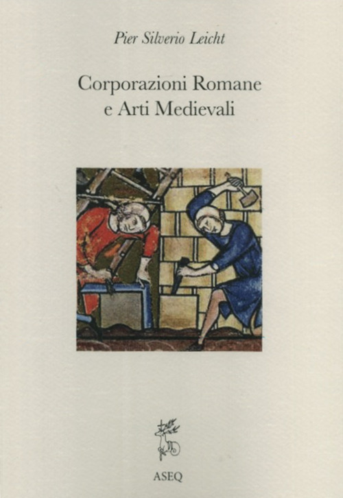Corporazioni romane e arti medievali