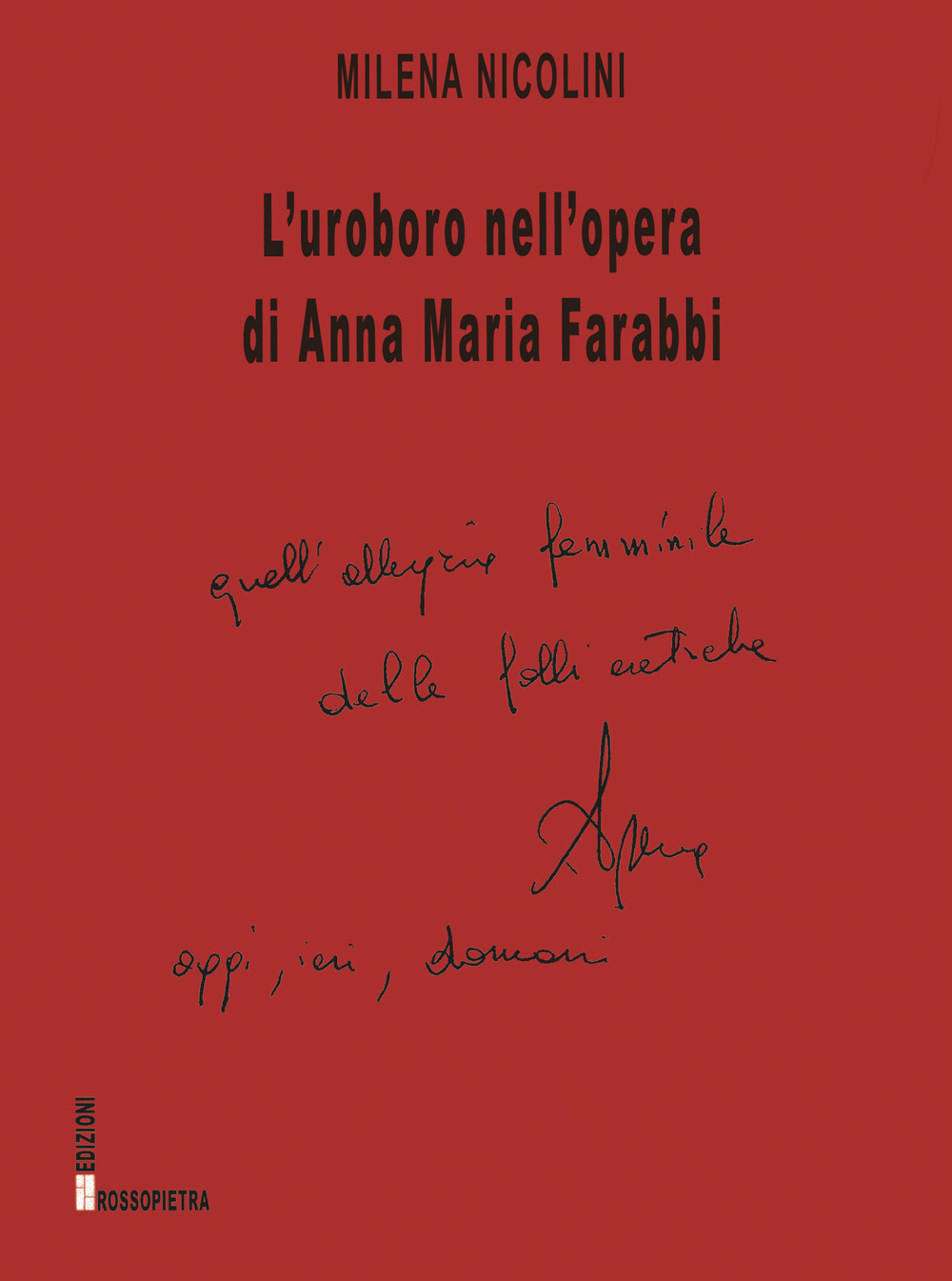 L'uroboro nell'opera di Anna Maria Farabbi