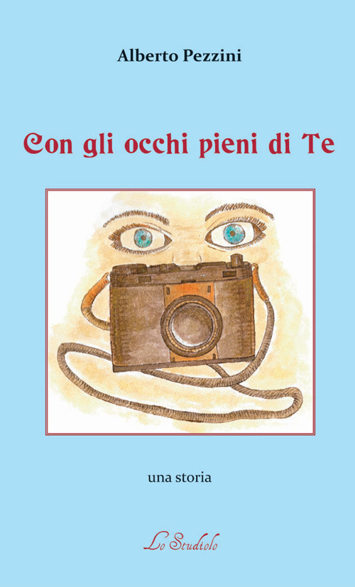 Con gli occhi pieni di te