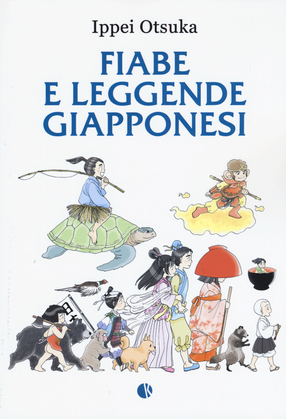 FIABE E LEGGENDE GIAPPONESI - Otsuka Ippei - 9788885457263