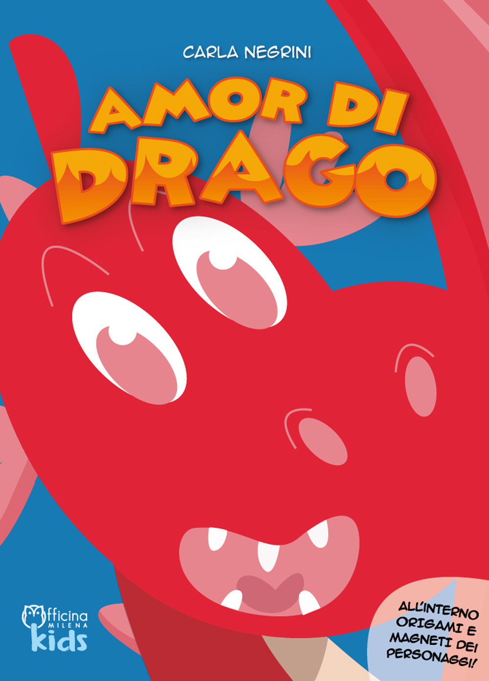 Amor di drago. Ediz. a colori. Con gadget