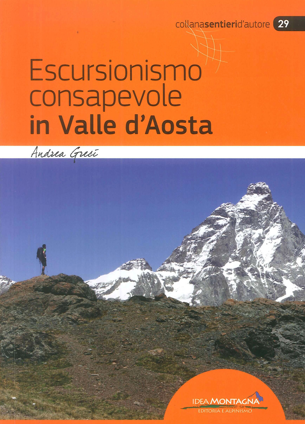 Escursionismo consapevole in Valle d'Aosta