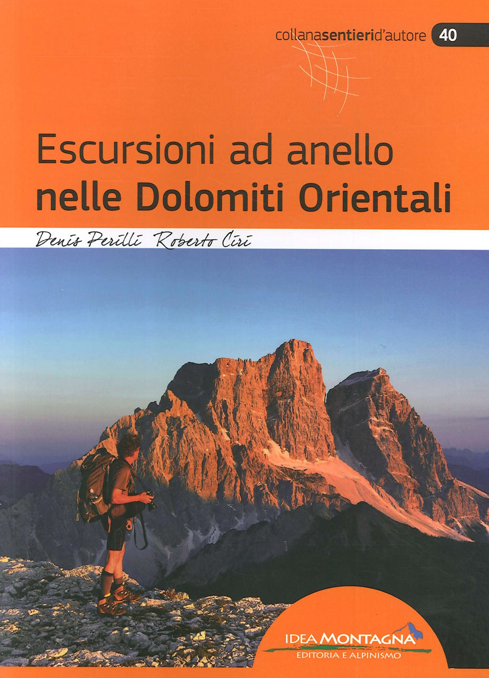 Escursioni ad anello nelle Dolomiti orientali