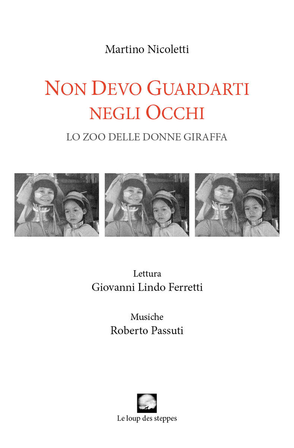 Non devo guardarti negli occhi. Lo zoo delle donne giraffa