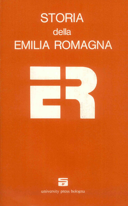 Storia dell'Emilia Romagna. Vol. 3: Dalla Repubblica cispadana alla Repubblica italiana