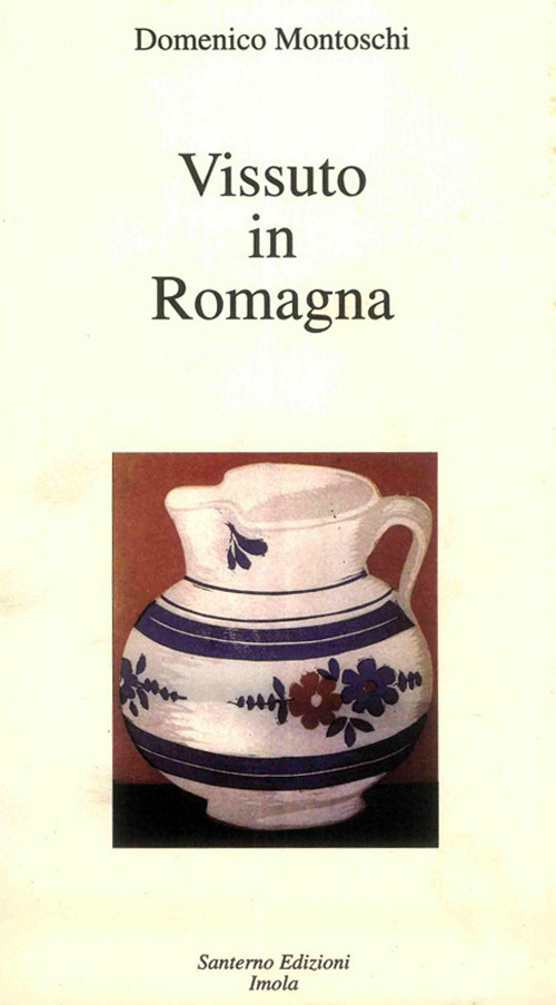 Vissuto in Romagna