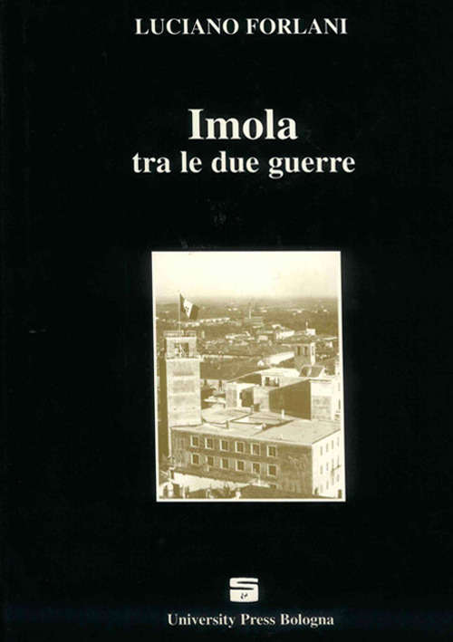 Imola tra le due guerre
