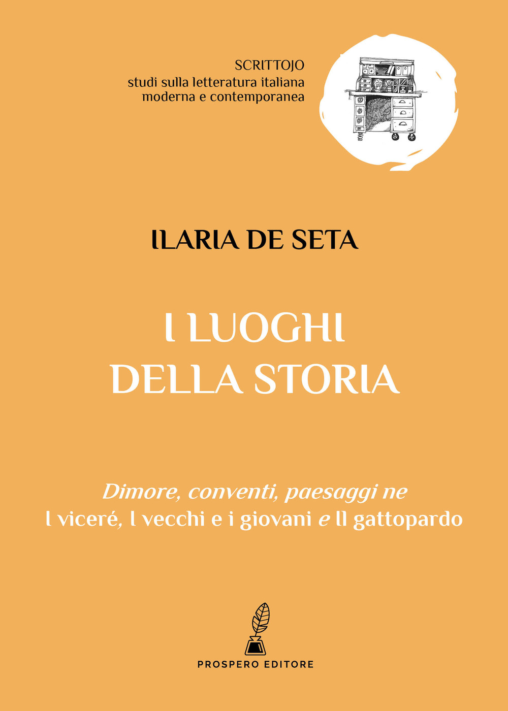 I luoghi della storia. Dimore, conventi, paesaggi ne «I viceré», «I vecchi e i giovani» e «Il gattopardo»