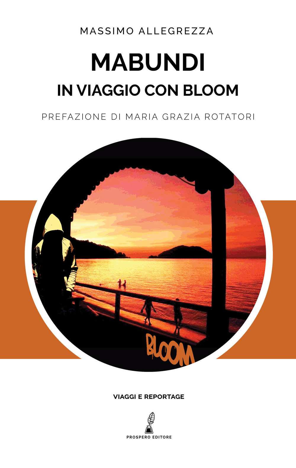 Mabundi. In viaggio con Bloom