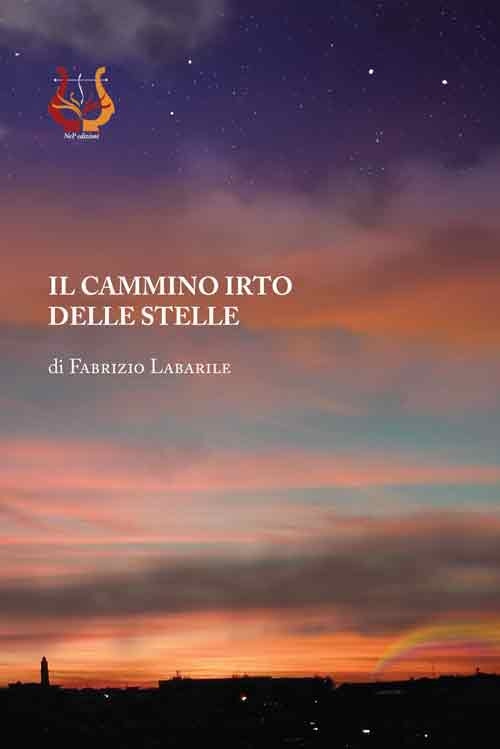 Il cammino irto delle stelle