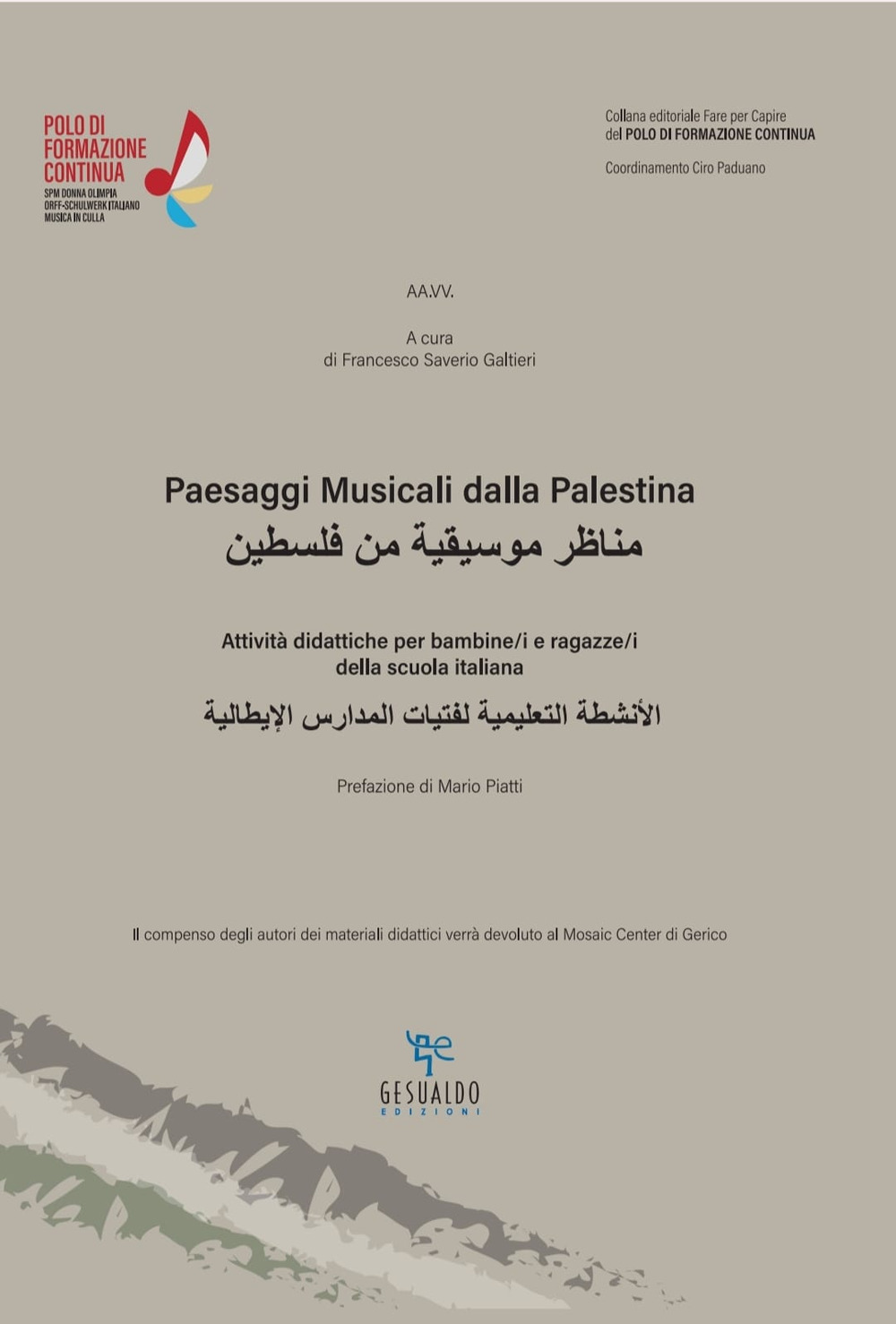 Paesaggi musicali dalla Palestina. Attività didattiche per bambine/i e ragazze/i della scuola italiana. Ediz. per la scuola