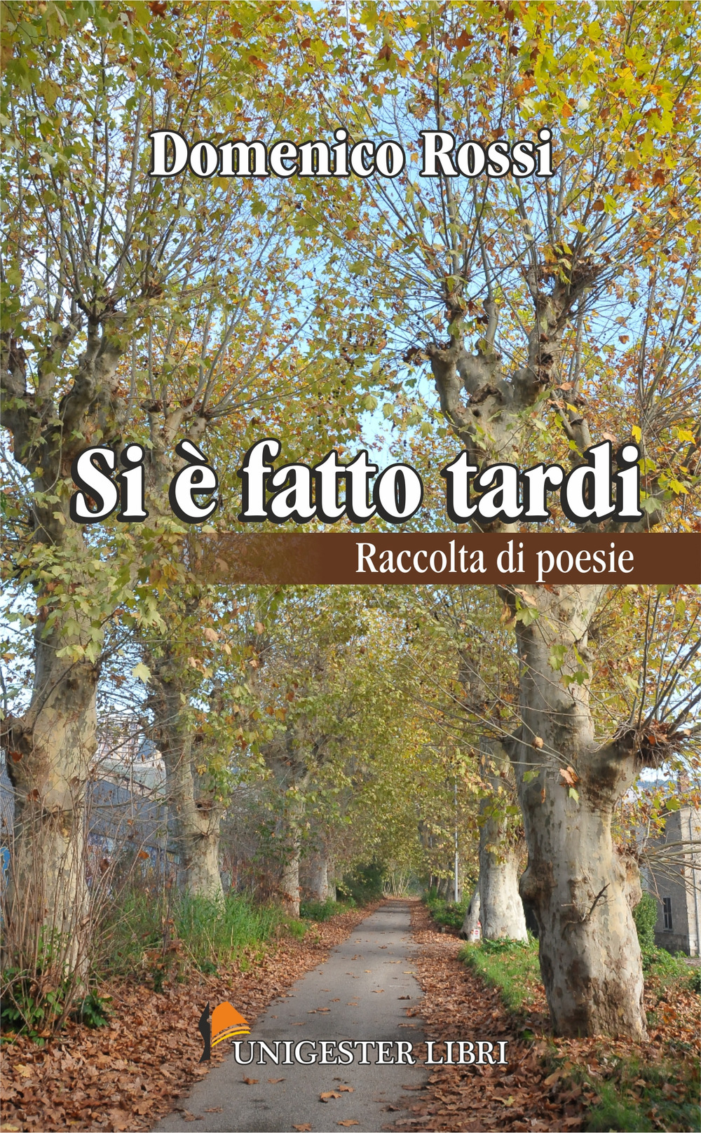 Si è fatto tardi
