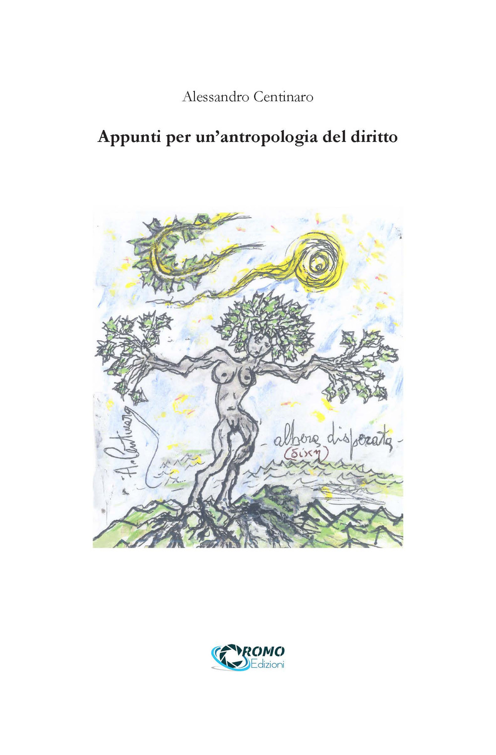Appunti per un'antropologia del diritto