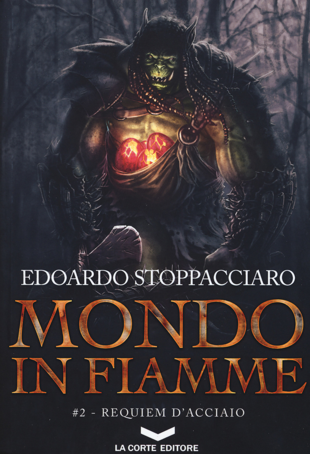 Requiem d'acciaio. Mondo in fiamme. Vol. 2