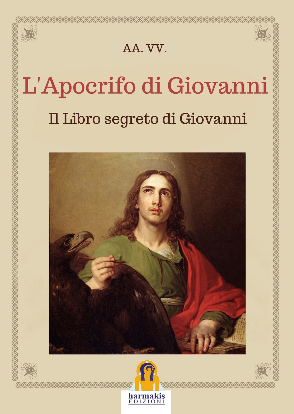 L'apocrifo di Giovanni. Il libro segreto di Giovanni