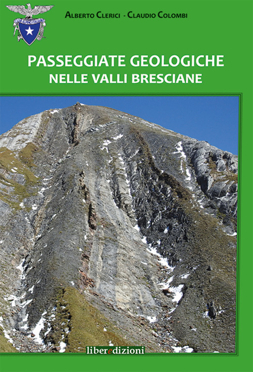 Passeggiate geologiche nelle valli bresciane