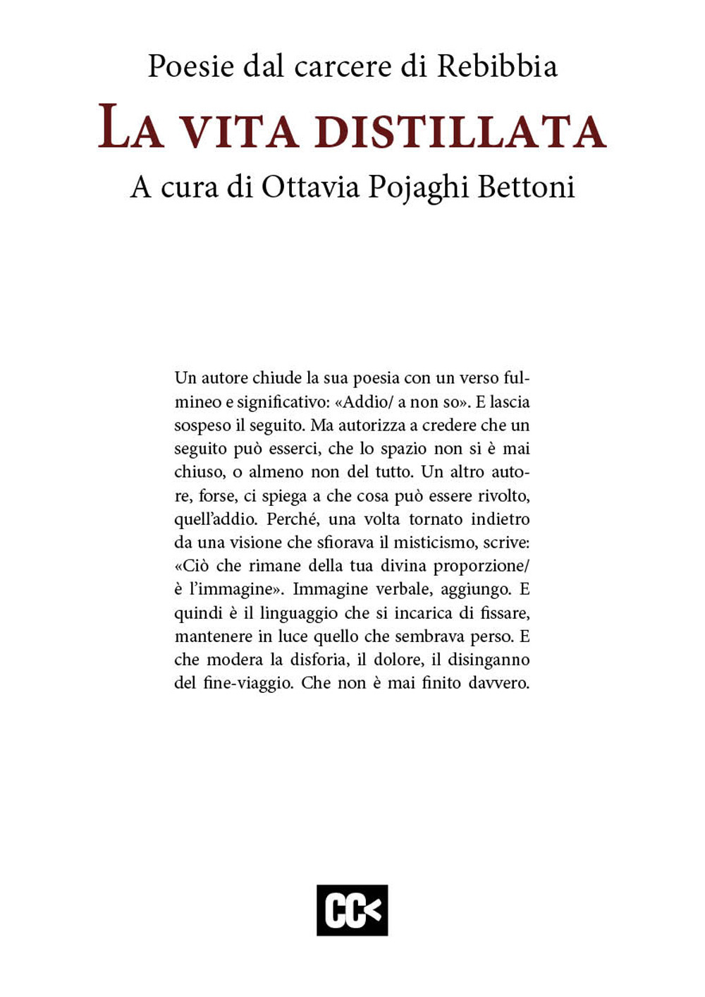 La vita distillata. Poesie dal carcere di Rebibbia