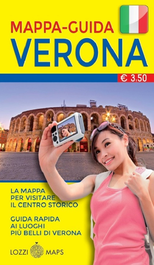 Verona in lingua. Mappa e guida della città. Ediz. italiana