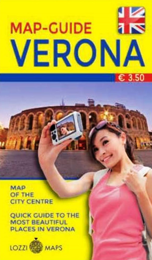 Verona in lingua. Minimappa e miniguida. Ediz. inglese