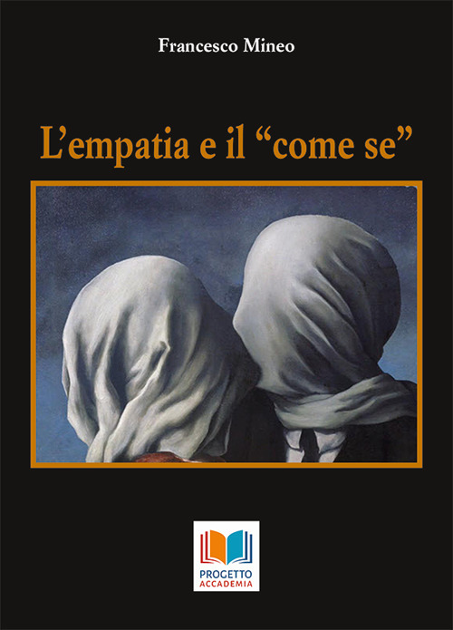 L'empatia e il «come se»