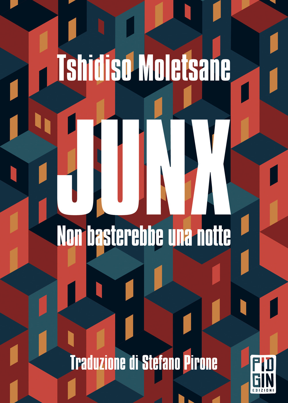 Junx. Non basterebbe una notte