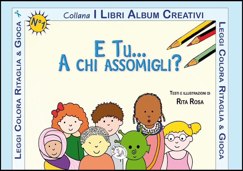 E tu a chi assomigli?