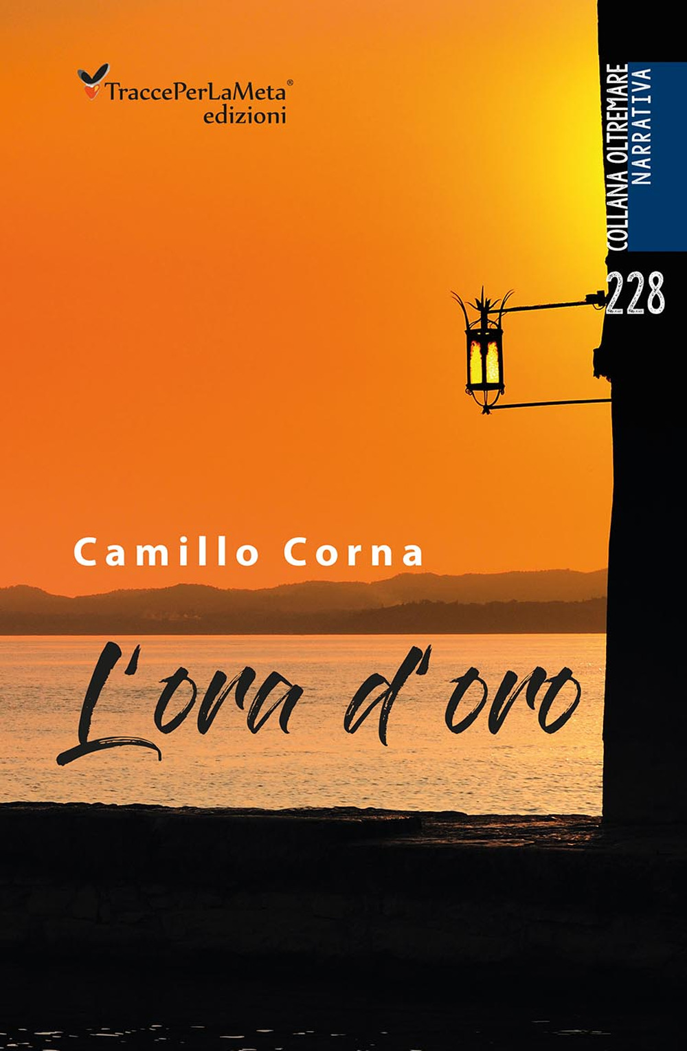 L'ora d'oro. Nuova ediz.