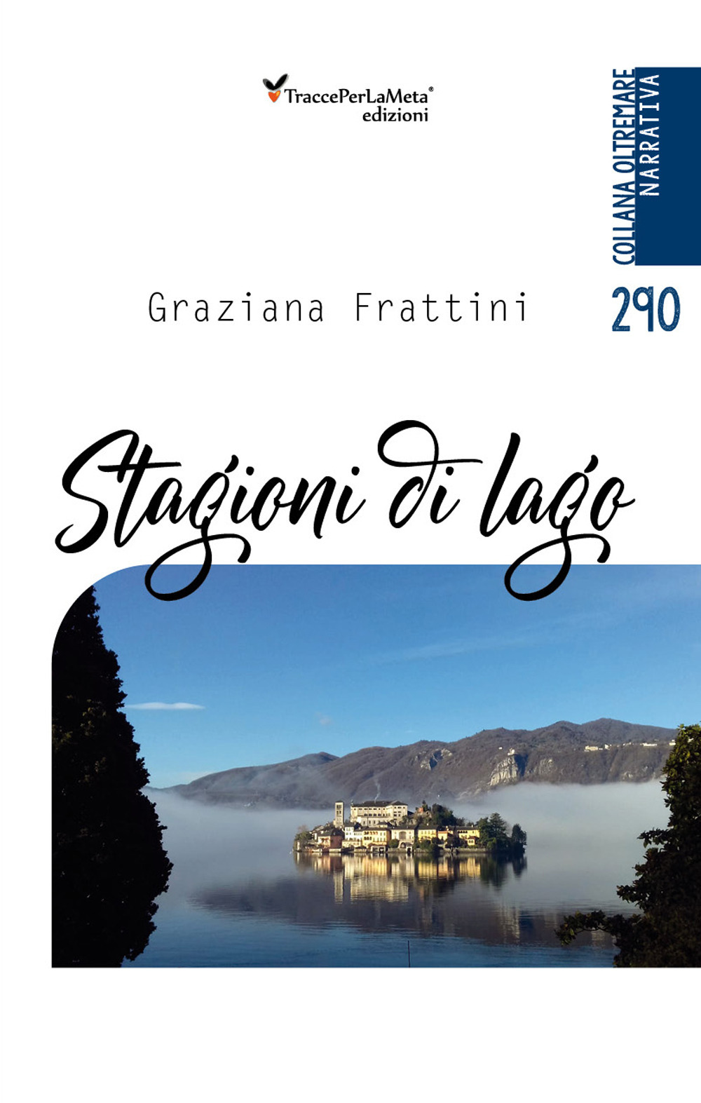 Stagioni di lago