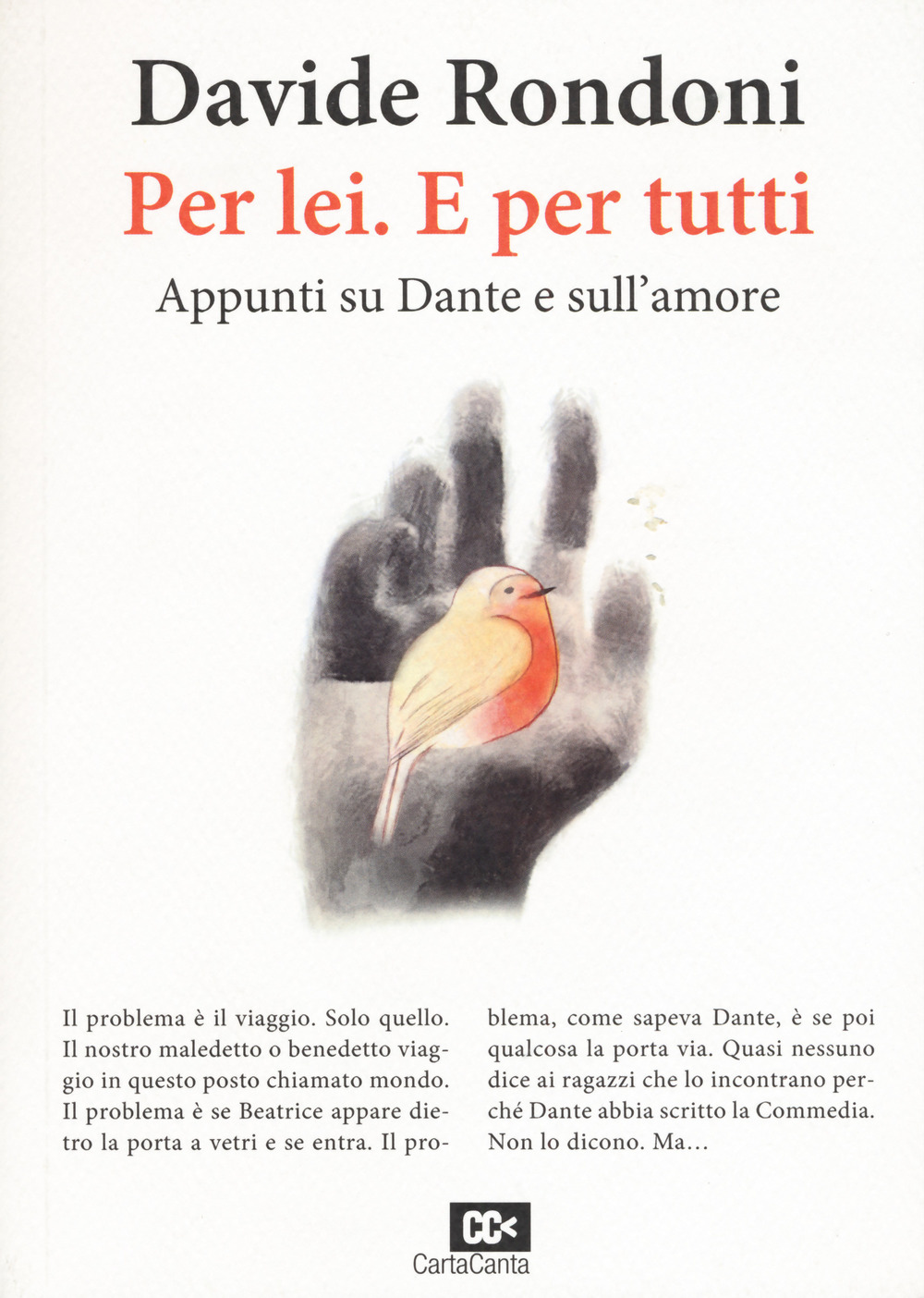 Per lei. E per tutti. Appunti su Dante e sull'amore