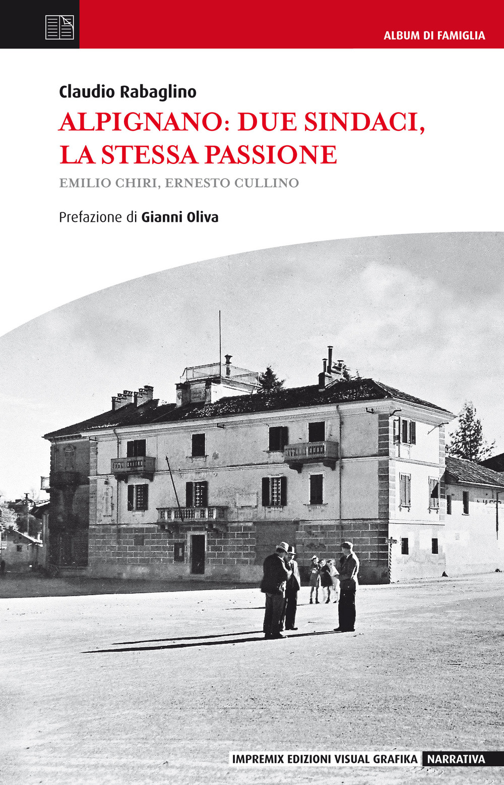 Alpignano. Due sindaci, la stessa passione. Emilio Chiri, Ernesto Cullino