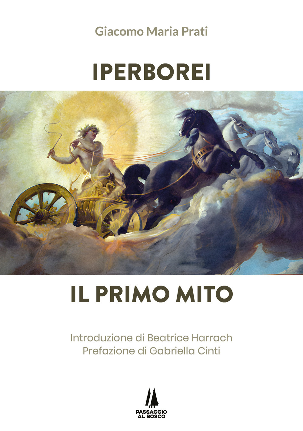 Iperborei. Il primo mito