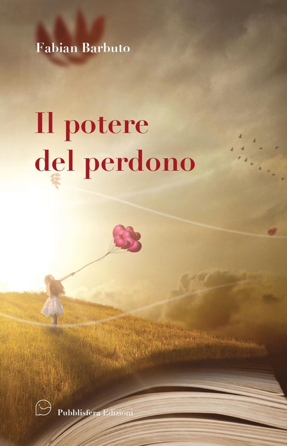 Il potere del perdono