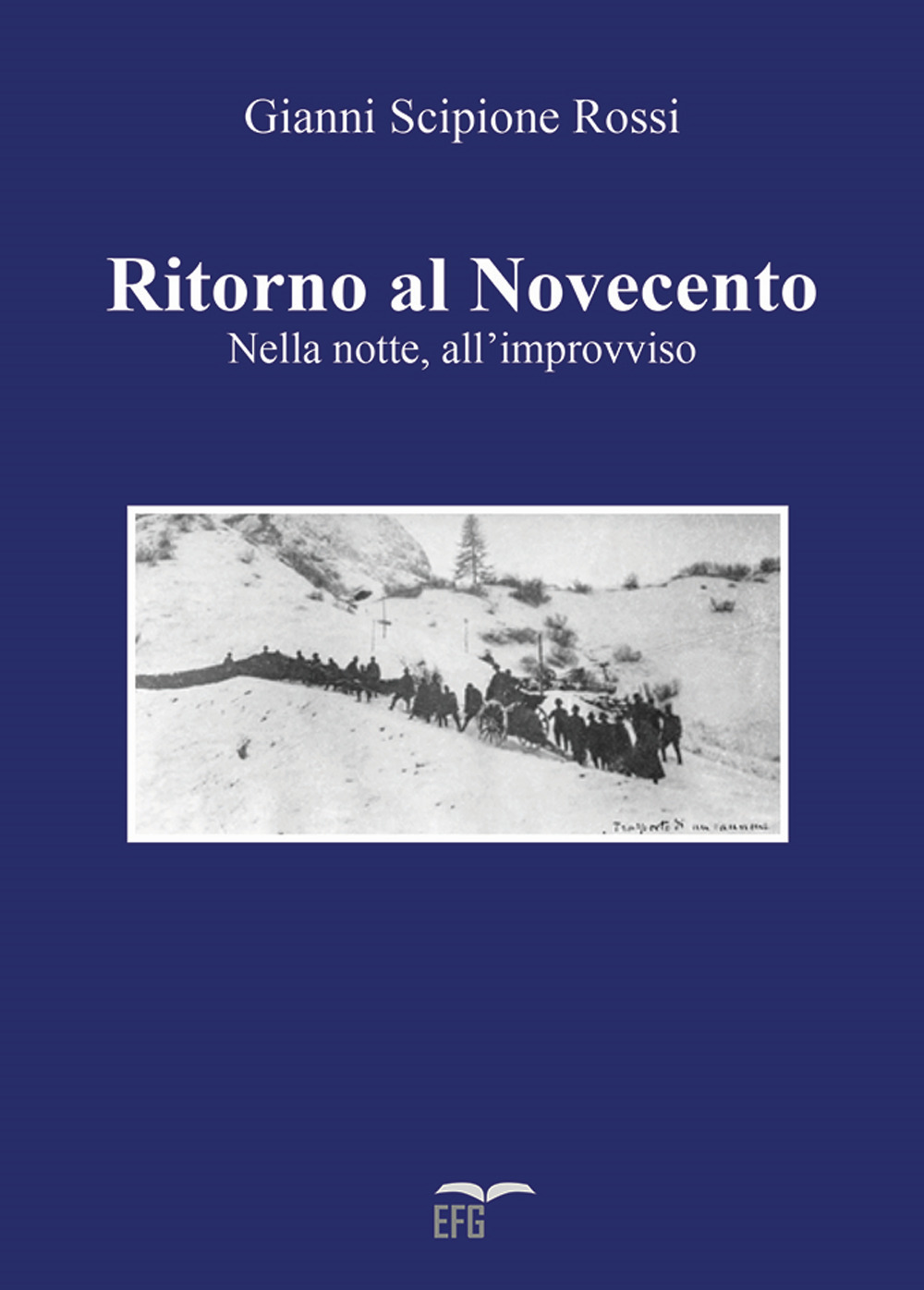 Ritorno al Novecento. Nella notte, all'improvviso