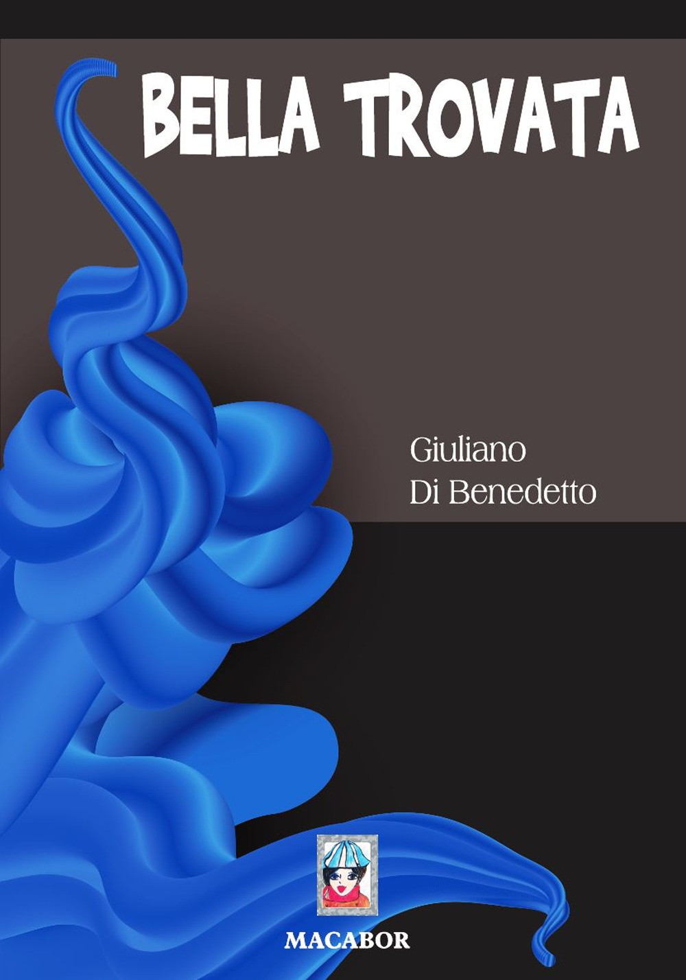 Bella trovata