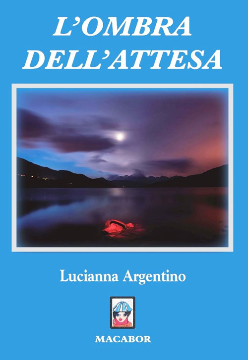 L'ombra dell'attesa