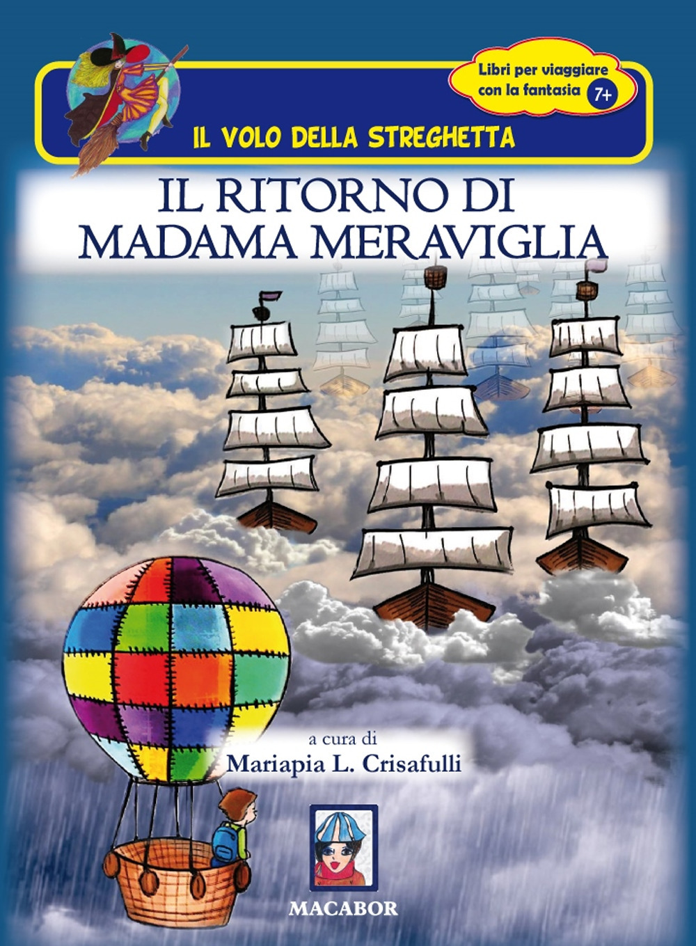 Il ritorno di Madama Meraviglia