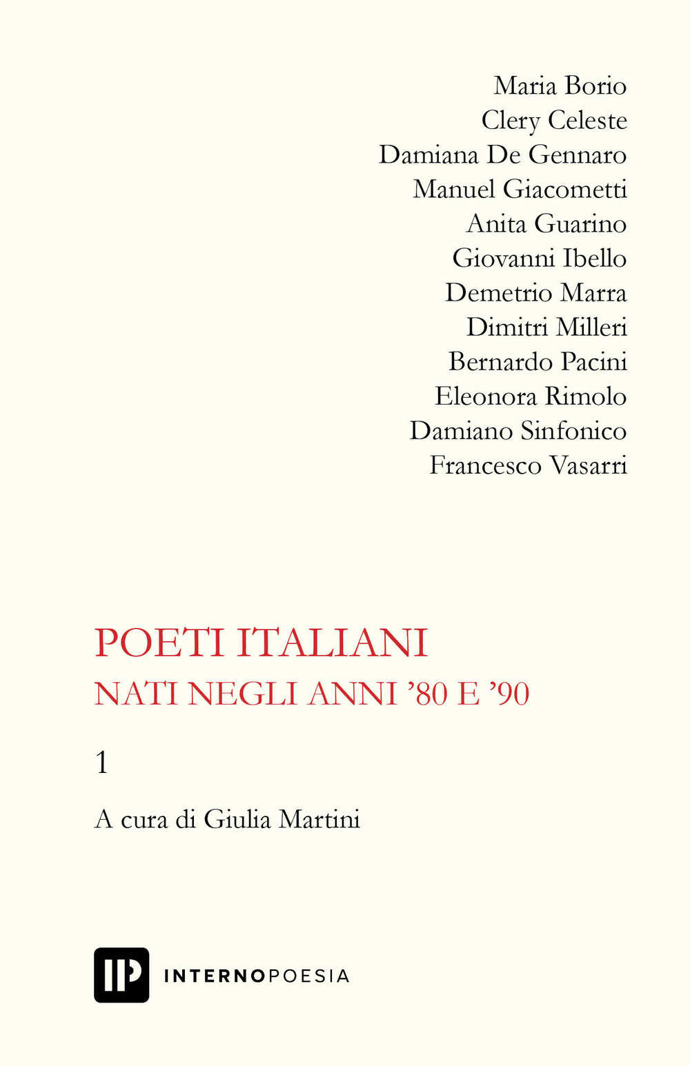 Poeti italiani nati negli anni '80 e '90. Vol. 1