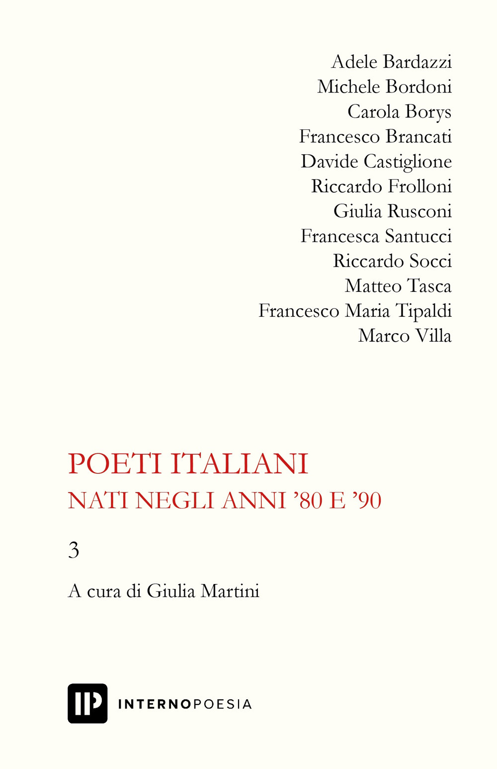Poeti italiani nati negli anni '80 e '90. Vol. 3