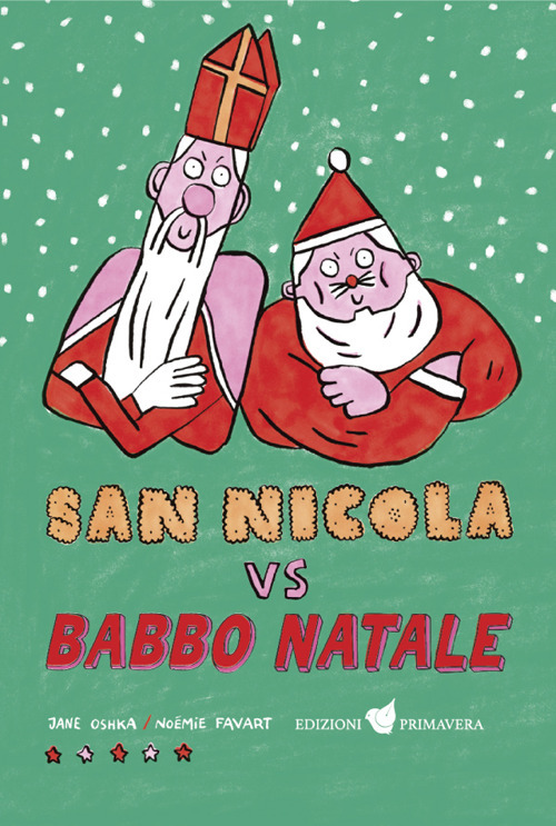 SAN NICOLA VS BABBO NATALE - Oshka Jane - 9788885592421